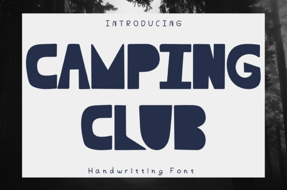 Camping Club Font for Bold, Whimsical Branding