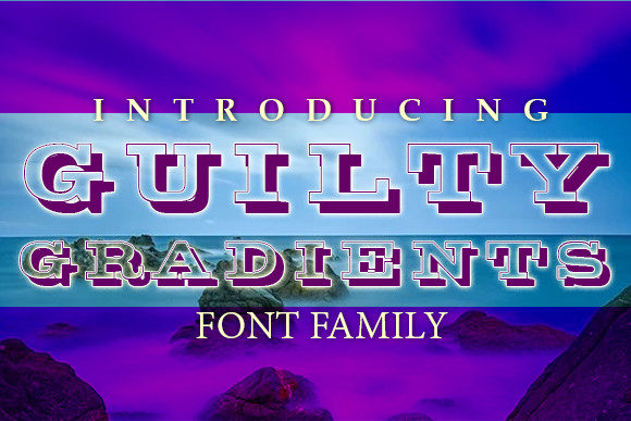 Guilty Gradients: A Bold Display Font for Scroll-Stopping Marketing