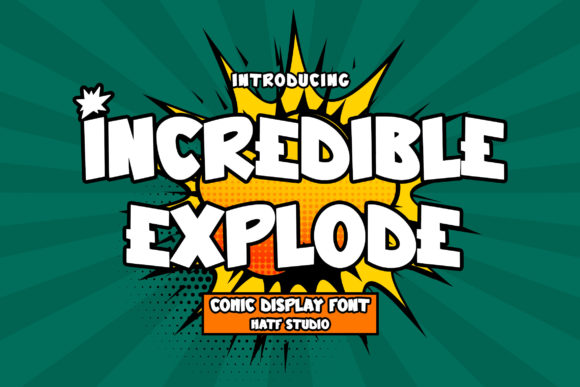 Incredible Explode: A Bold Comic Display Font for Real Branding