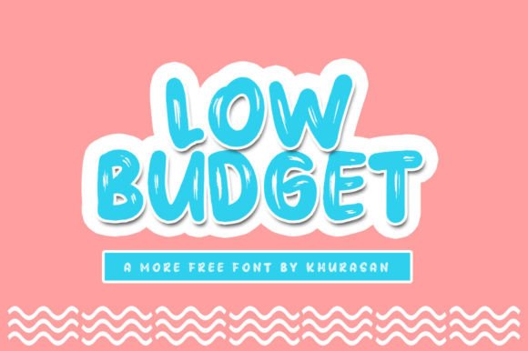 Low Budget Font: A Quirky Display Typeface for Handmade Makers