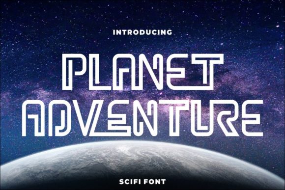 Planet Adventure Display Font for Editorial Impact