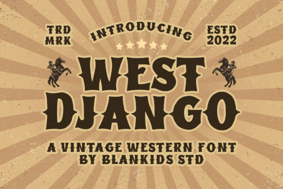 West Django Font: Playfully Nostalgic Display Fonts for Handmade Creators